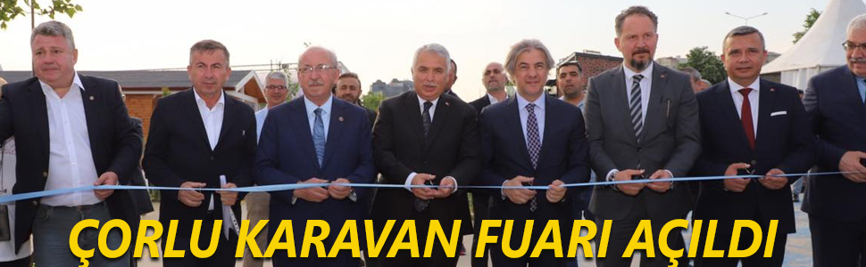 Corlu-Haber-orlu Karavan Fuar Al Yapld